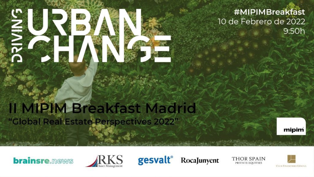 MIPIM reúne en Madrid al sector inmobiliario para abordar su futuro